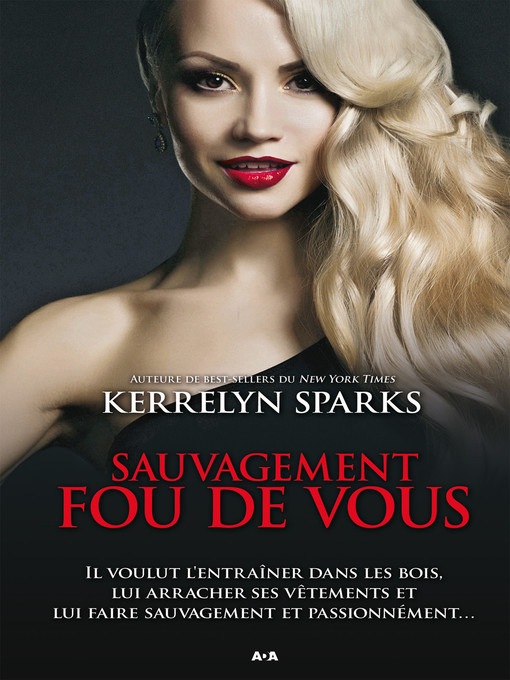 Title details for Sauvagement fou de vous by Kerrelyn Sparks - Available